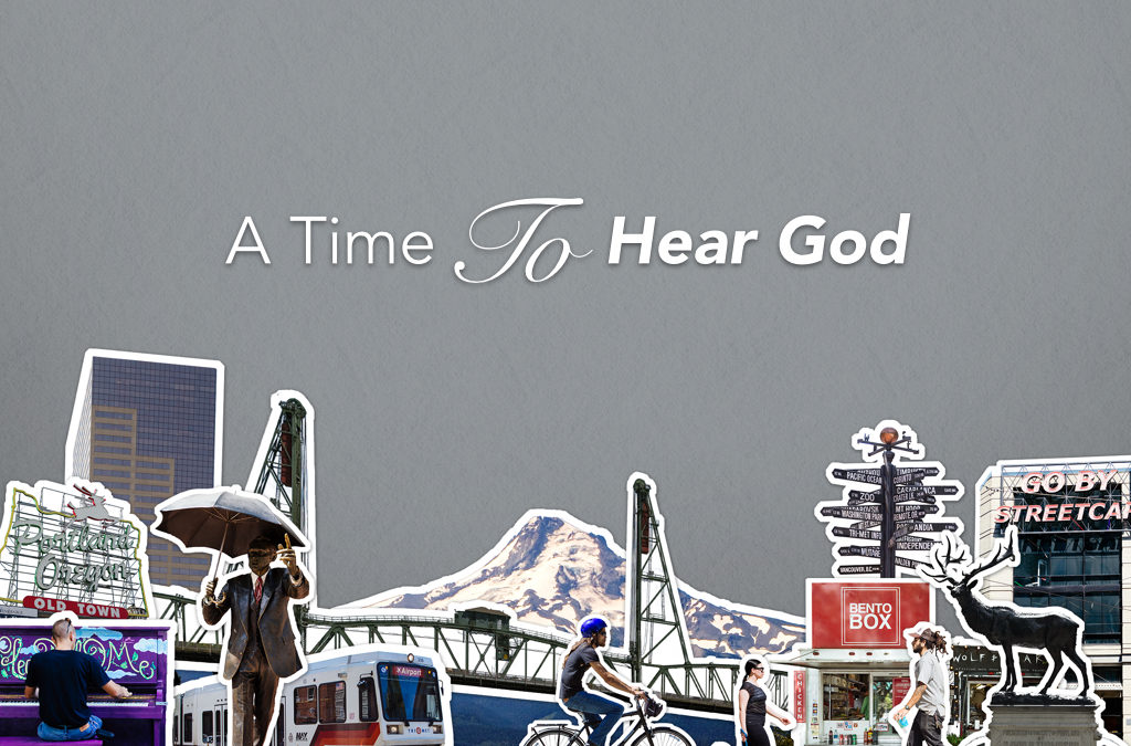 A Time To Hear God