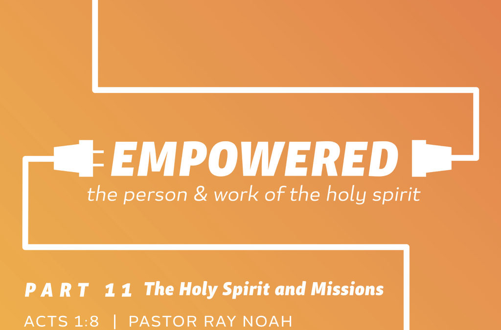 The Holy Spirit and Missions