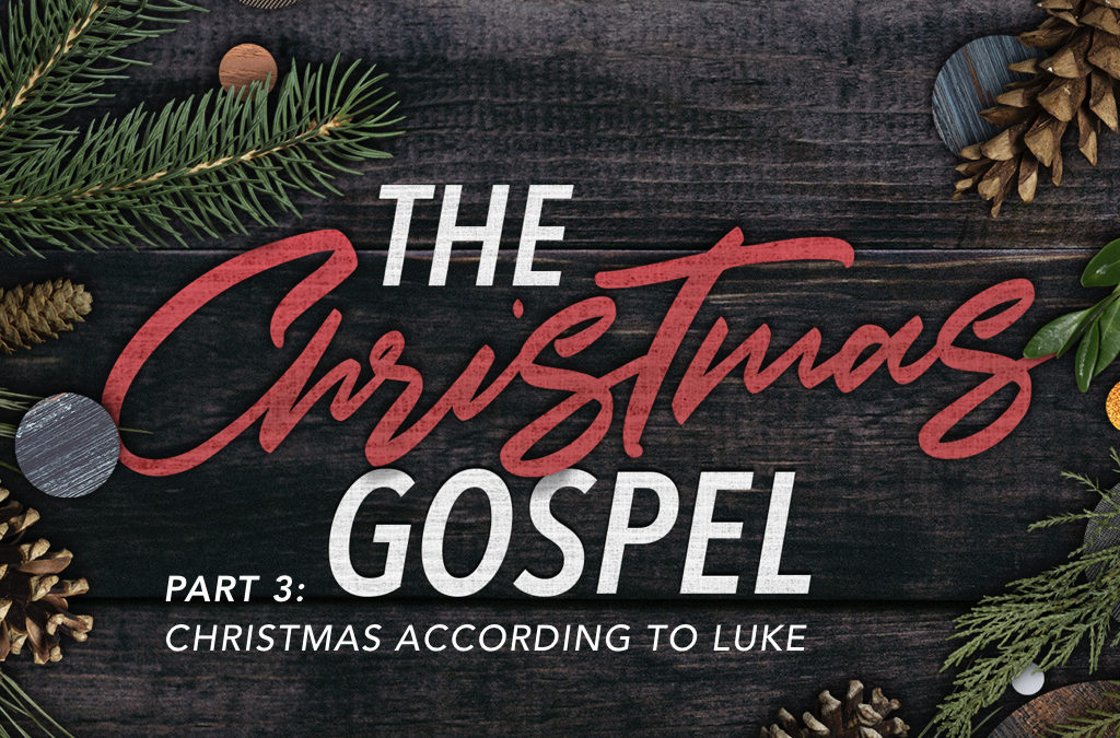Christmas According to Luke