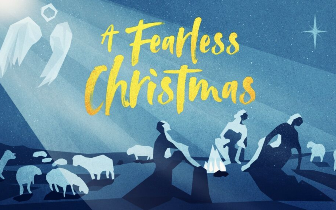 A Fearless Christmas – Part 3