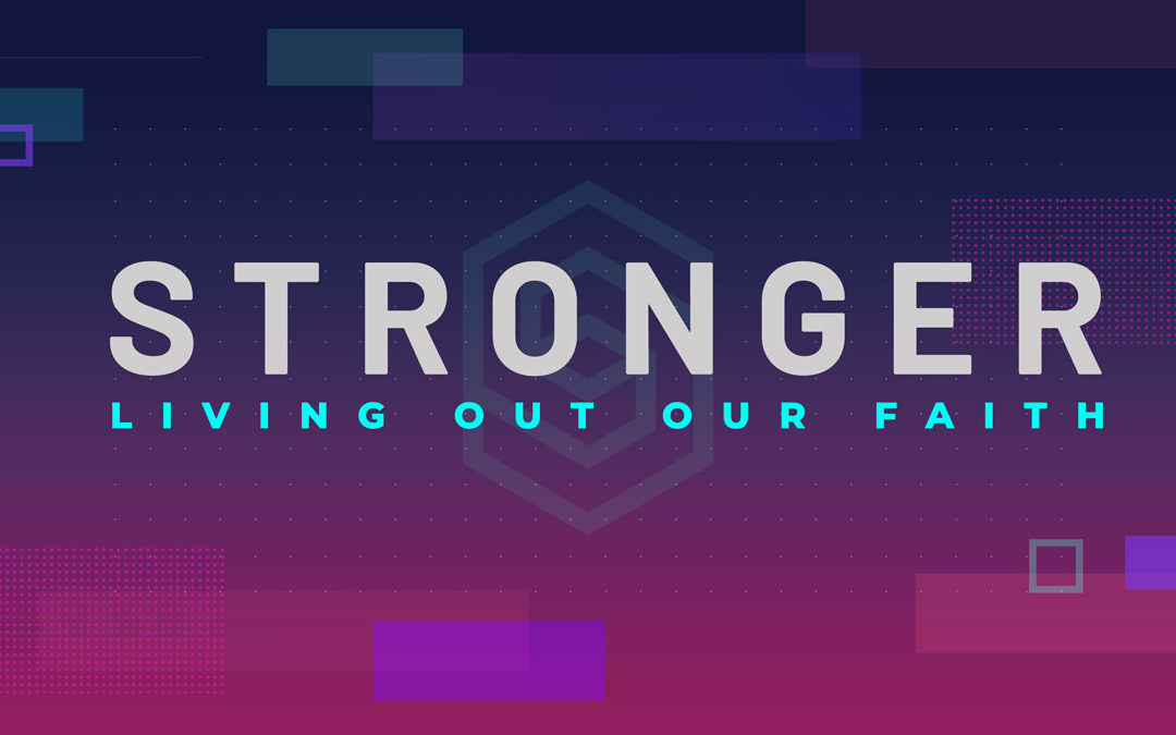Stronger: In Faith