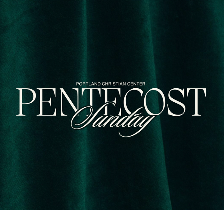 “Pentecost Sunday” | Sunday Message